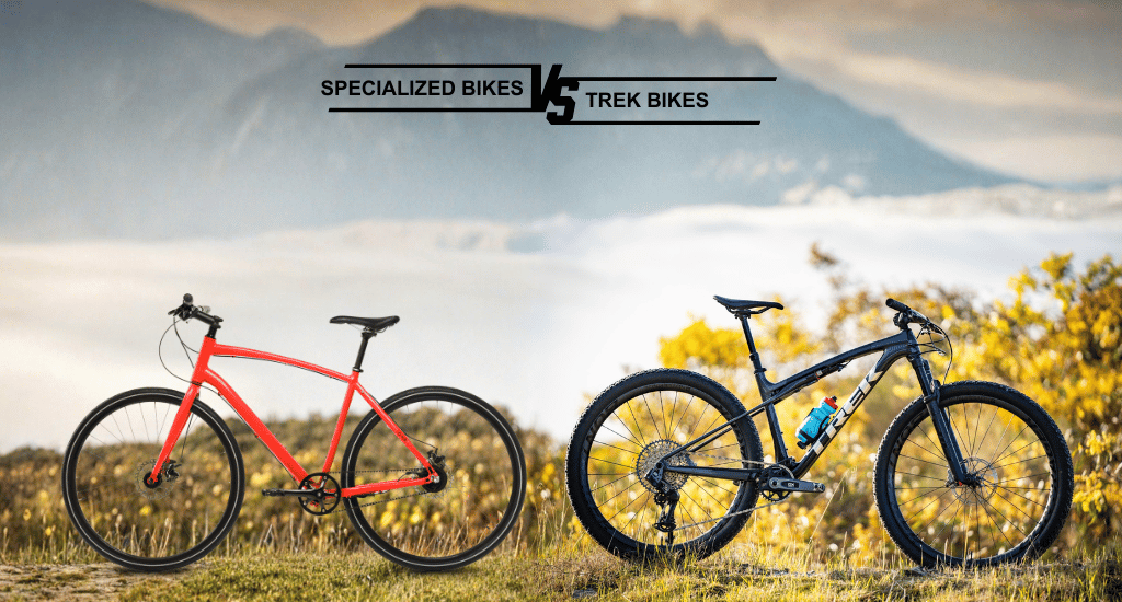 specialized vs trek bikes