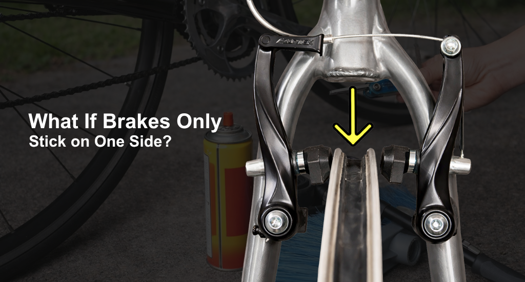 What If Brakes Only Stick on One Side
